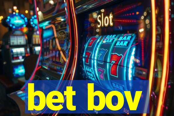 bet bov